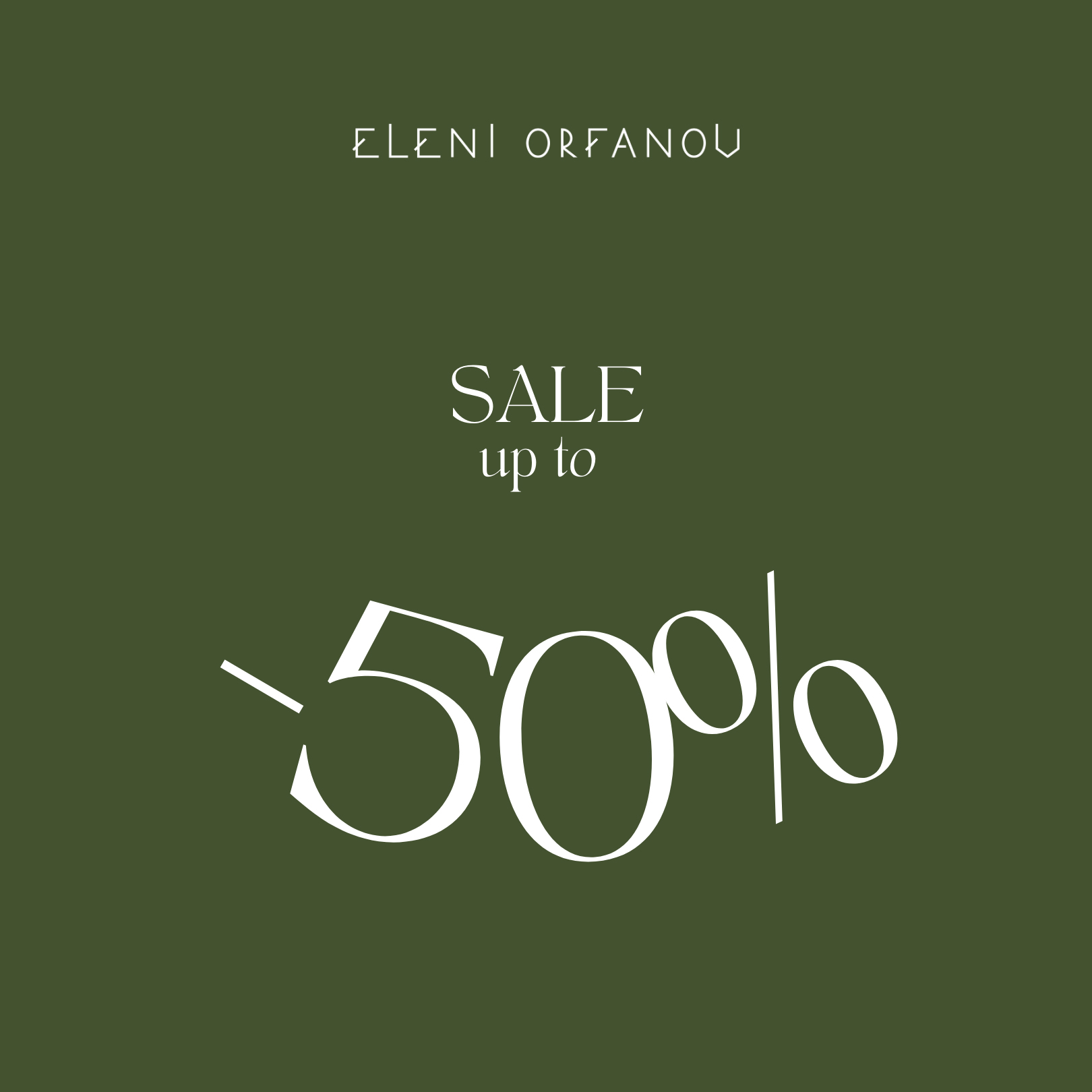 Eleni Orfanou - January Sales